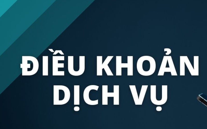 Điều khoản dịch vụ